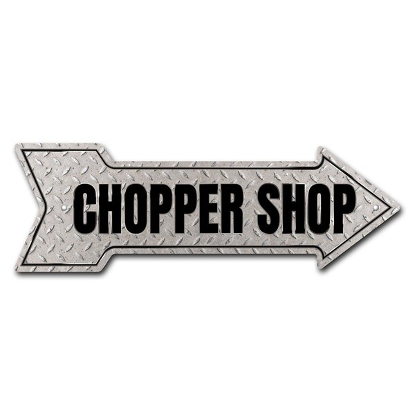 Chopper Shop Arrow Sign Funny Home Decor 36in Wide